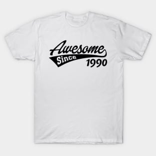 Awesome Since 1990 T-Shirt